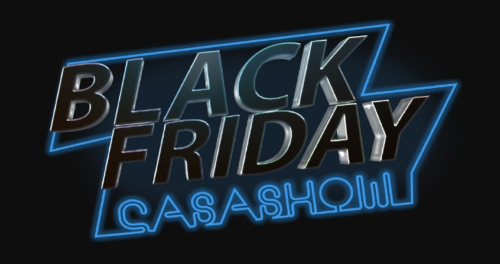 Descontos de black friday no site da Casa Show - black friday casa show