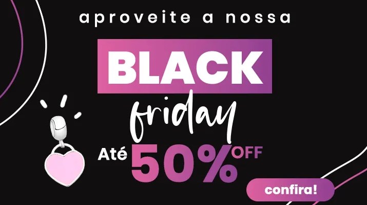 Até 50% OFF na promoção de black friday Foreli Berloques - desconto black friday foreli berloques