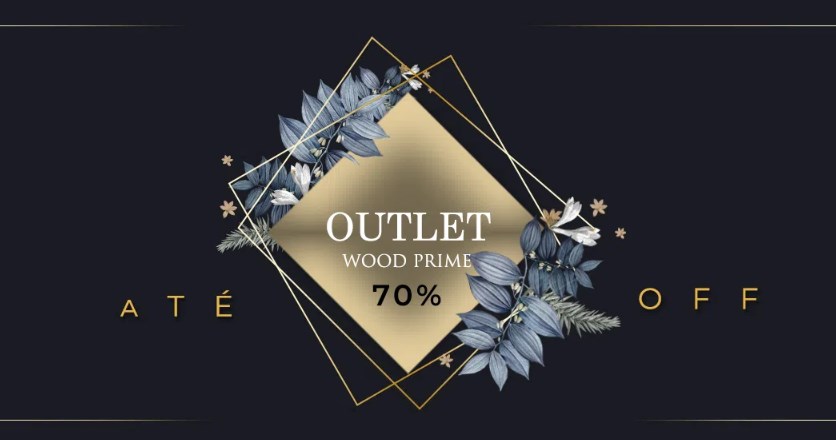 Desconto de outlet até 70% OFF em todo site da Wood Prime - desconto wood prime