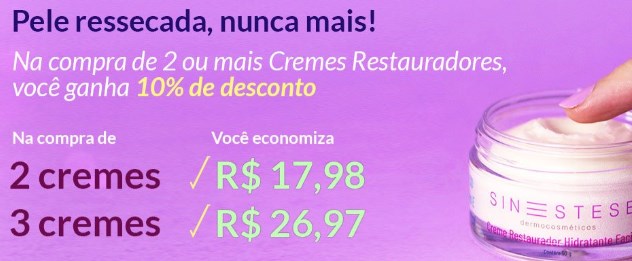 Cupom desconto 10% para compra de 2 ou mais cremes Sinestese - cupom 10 off sinestese