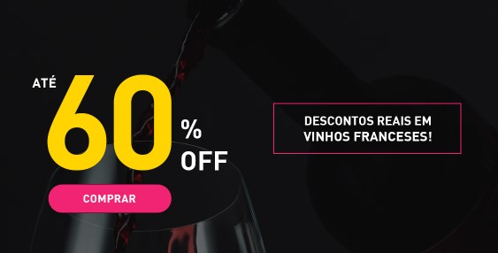 Desconto até 60% na black friday Chez France em vinhos franceses - desconto black friday chez france