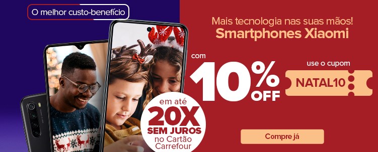 Desconto de 10% em Smartphones da Xioami no site do Carrefour - desconto smartphones