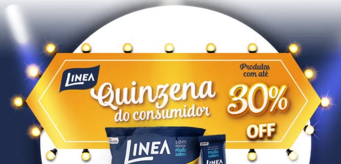 Promoção quinzena do consumidor - produtos Linea com 30% OFF - desconto linea semana consumidor