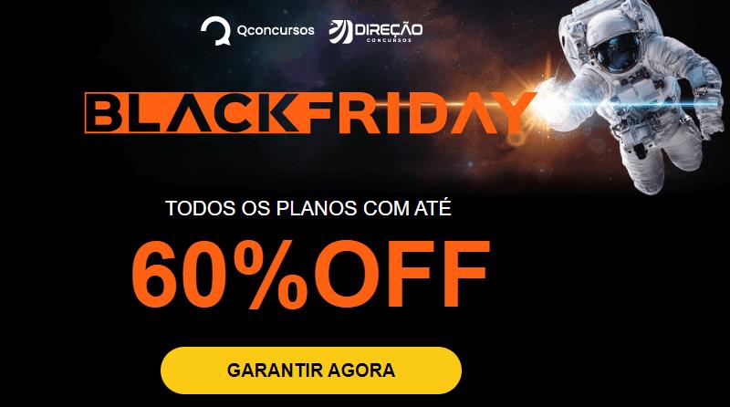 Promoção de black friday - 30% até 60% OFF nos planos premium e ilimitado - desconto black friday qconcursos