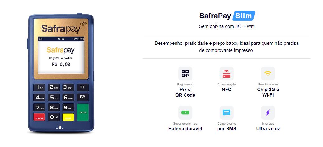 a versão Slim é uma das maquininhas mais populares do Safrapay com 3G e wifi