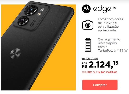 Preço do Motorola edge 40 no dia 25/11/2023 durante a promoção de black friday.