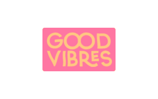 Good Vibres