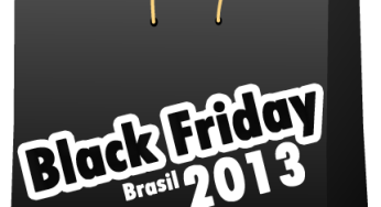 Black Friday Brasil 2013. Dia 29 de novembro!