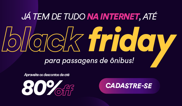 Passagens ônibus até 80% + cupom 10% do Clickbus - black friday clickbus 2018