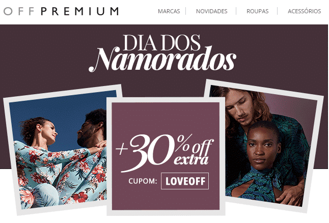 Cupom OFF Premium dia dos namorados: 30% todo site! - cupom off premium 1