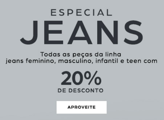 Desconto Riachuelo de 20% em toda linha Jeans - especial jeans 20 off